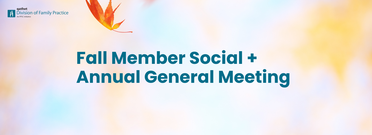 Fall Member Social and AGM