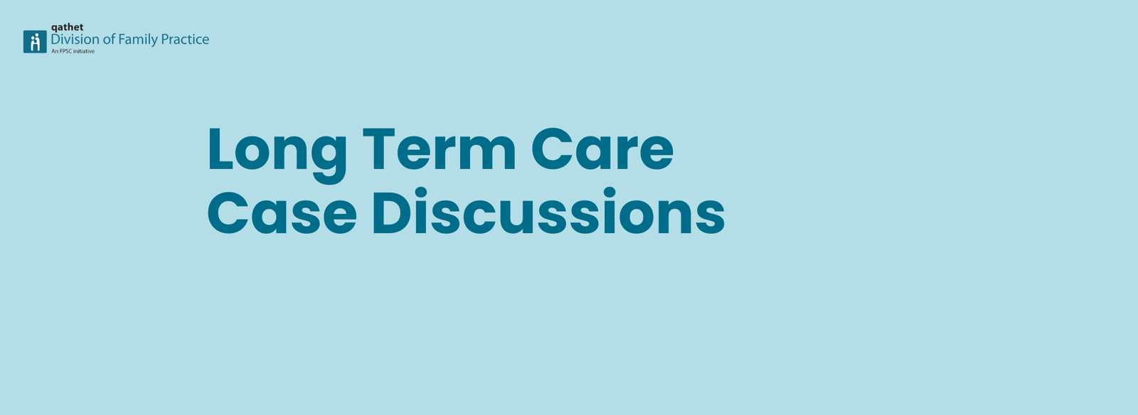 Long Term Care Case Discussion