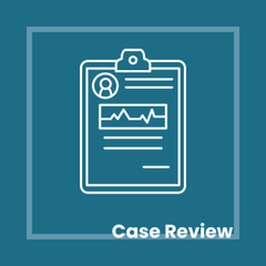 Case Reviews 