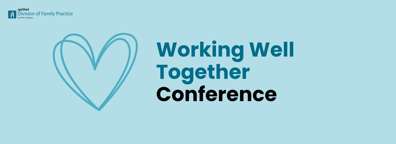 Working Well Together Conference
