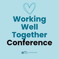 Working Well Together Conference